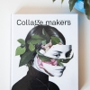 COLLAGE MAKERS / BOOK